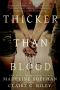 [Thicker than Blood 01] • Thicker than Blood